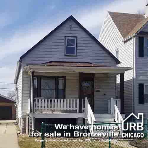 We have homes for sale in Bronzeville