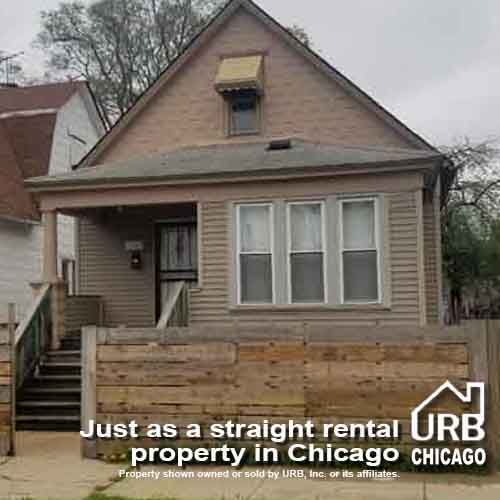 Just as a straight rental property in Chicago