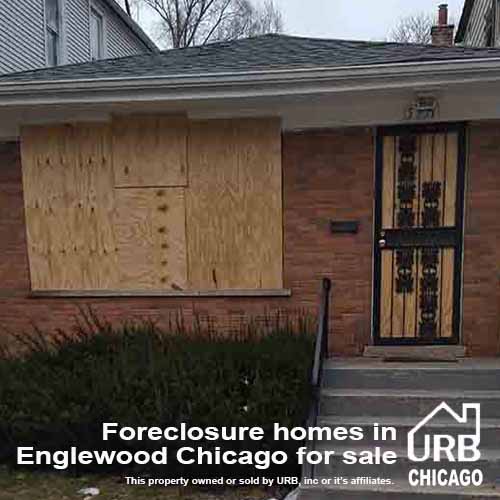 Foreclosure homes Englewood Chicago