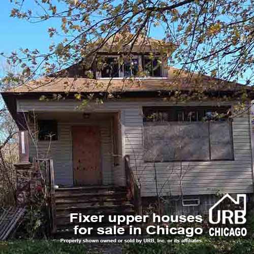 Fixer upper houses for sale in Chicago