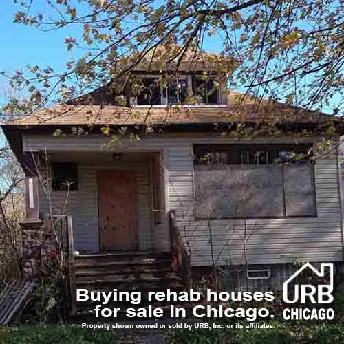 Rehab houses for sale in Chicago